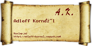 Adleff Kornél névjegykártya